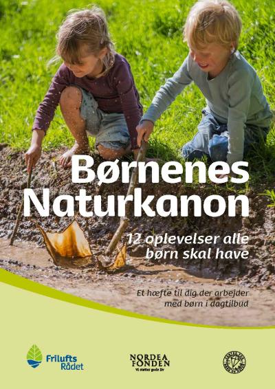 Forsiden på hæftet Børnenes naturkanon for dagtilbud