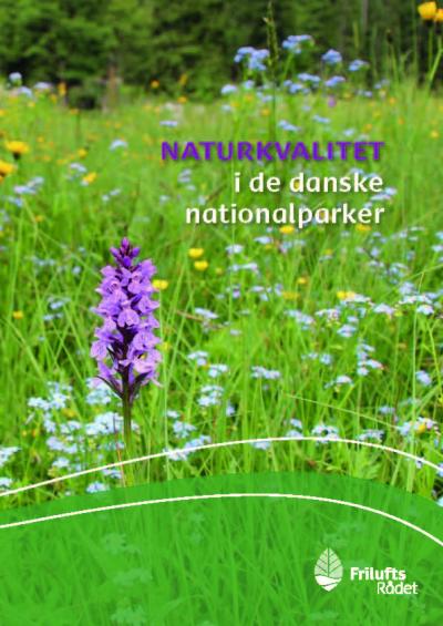 Forside til 'Naturkvalitet i de danske nationalparker'